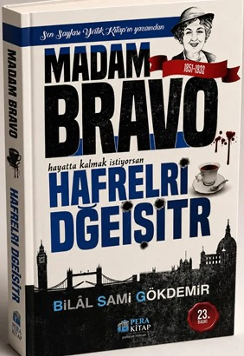 Madam Bravo/ Hafrelri Dğeişitr
