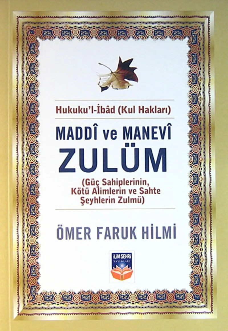 Maddi ve Manevi Zulüm