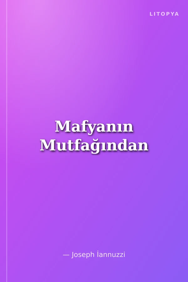 Mafyanın Mutfağından