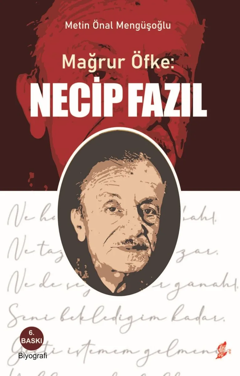 Mağrur Öfke: Necip Fazıl