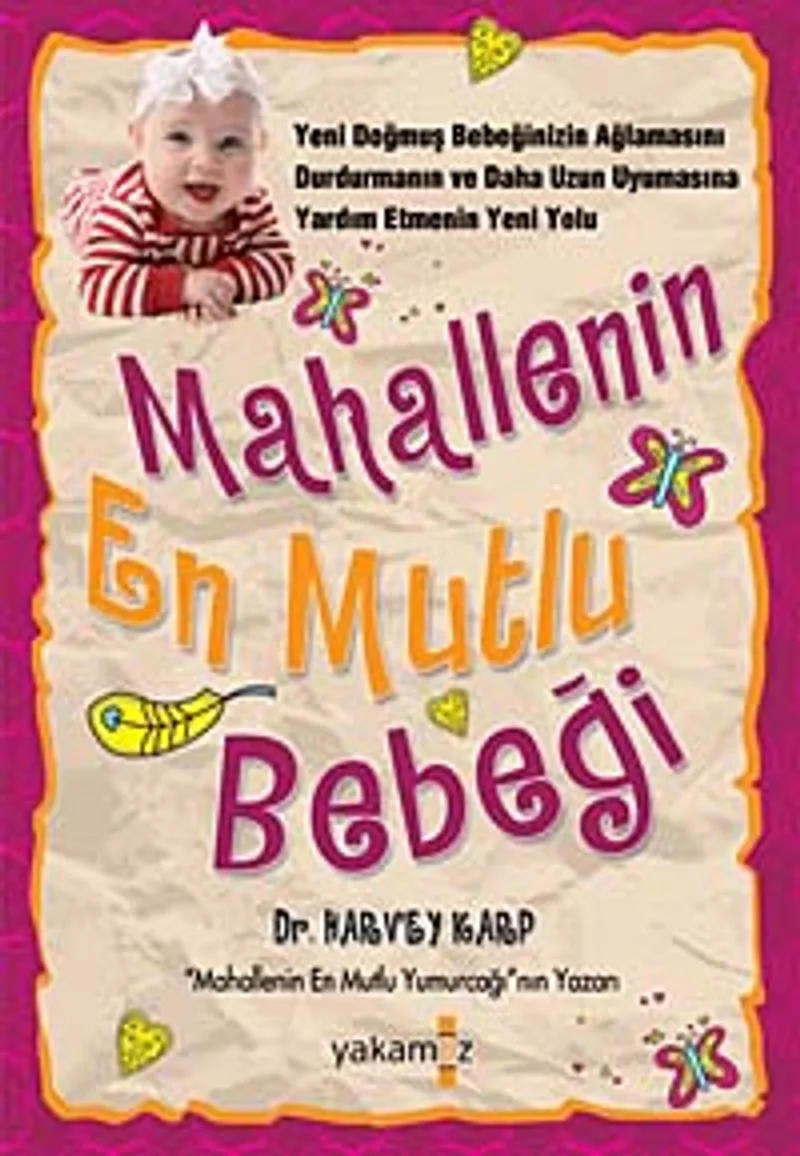 Mahallenin En Mutlu Bebeği
