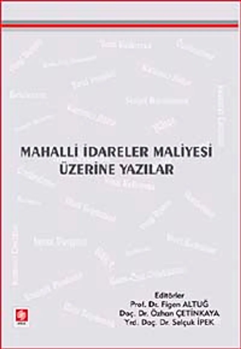 Mahalli İdareler Maliyesi Üzerine Yazılar