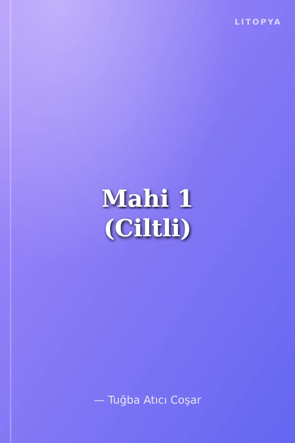 Mahi 1 (Ciltli)