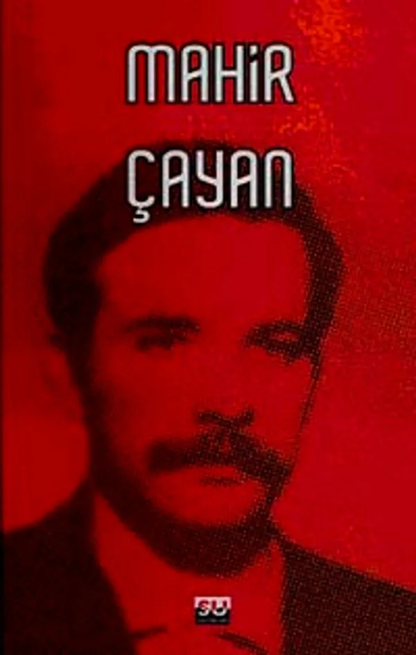 Mahir Çayan Toplu Yazılar