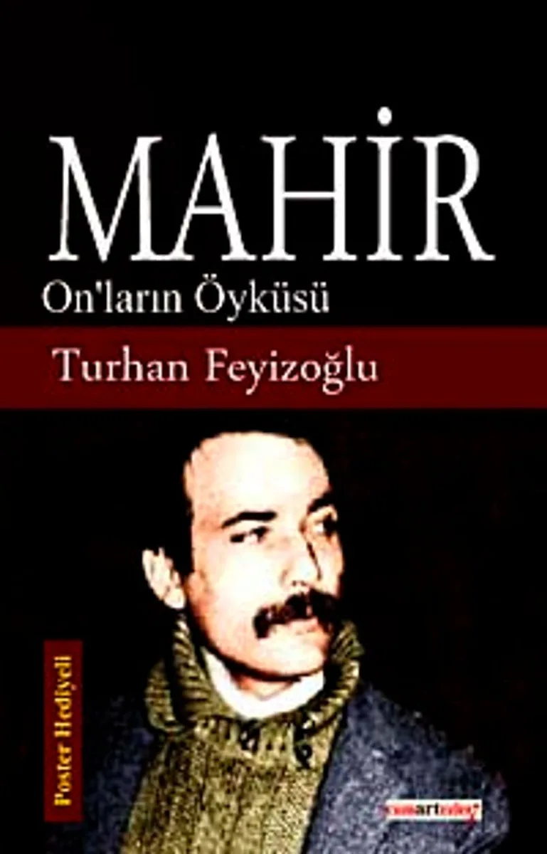 Mahir On'ların Öyküsü
