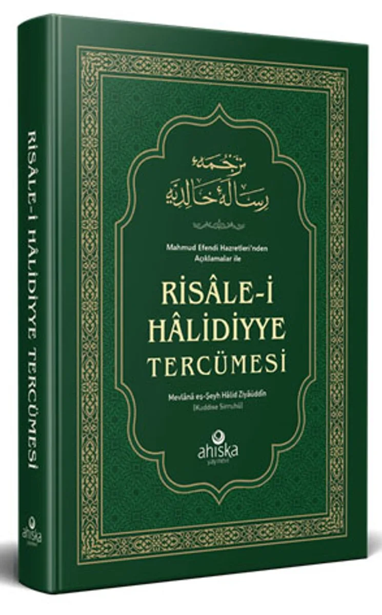 Mahmud Efendi Hazretleri'nden Açıklamalar ile Risale-i Halidiyye Tercümesi