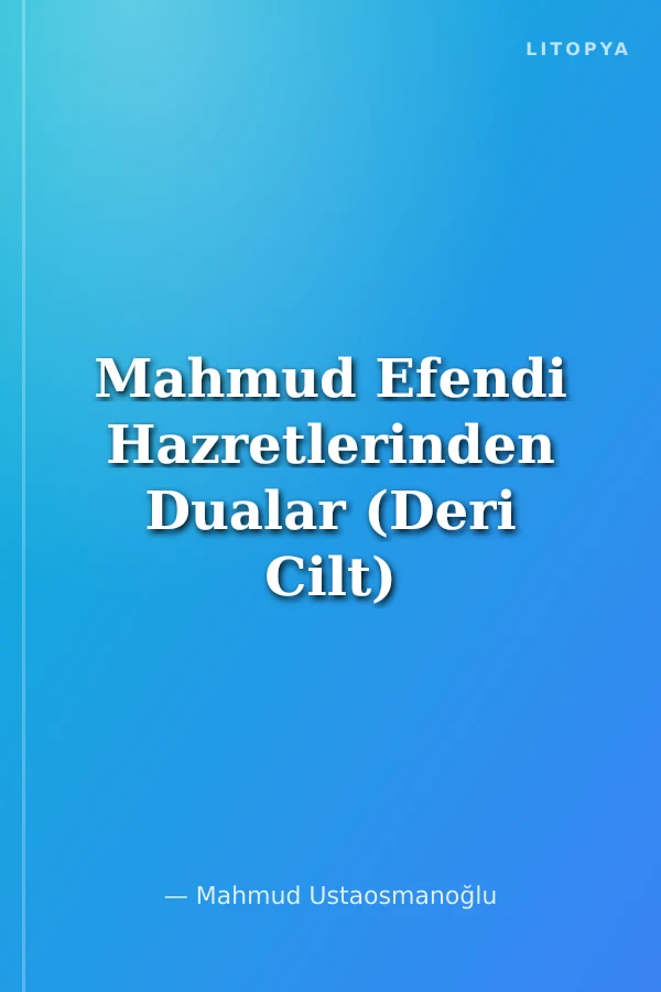 Mahmud Efendi Hazretlerinden Dualar (Deri Cilt)