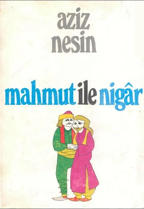 Mahmut İle Nigar