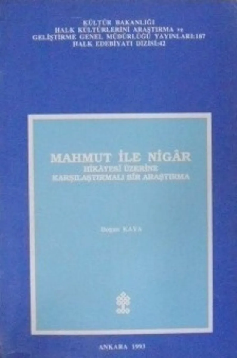Mahmut İle Nigar Hikayesi Üzerine Karşılaştırmalı Bir Araştırma (5-F-10)