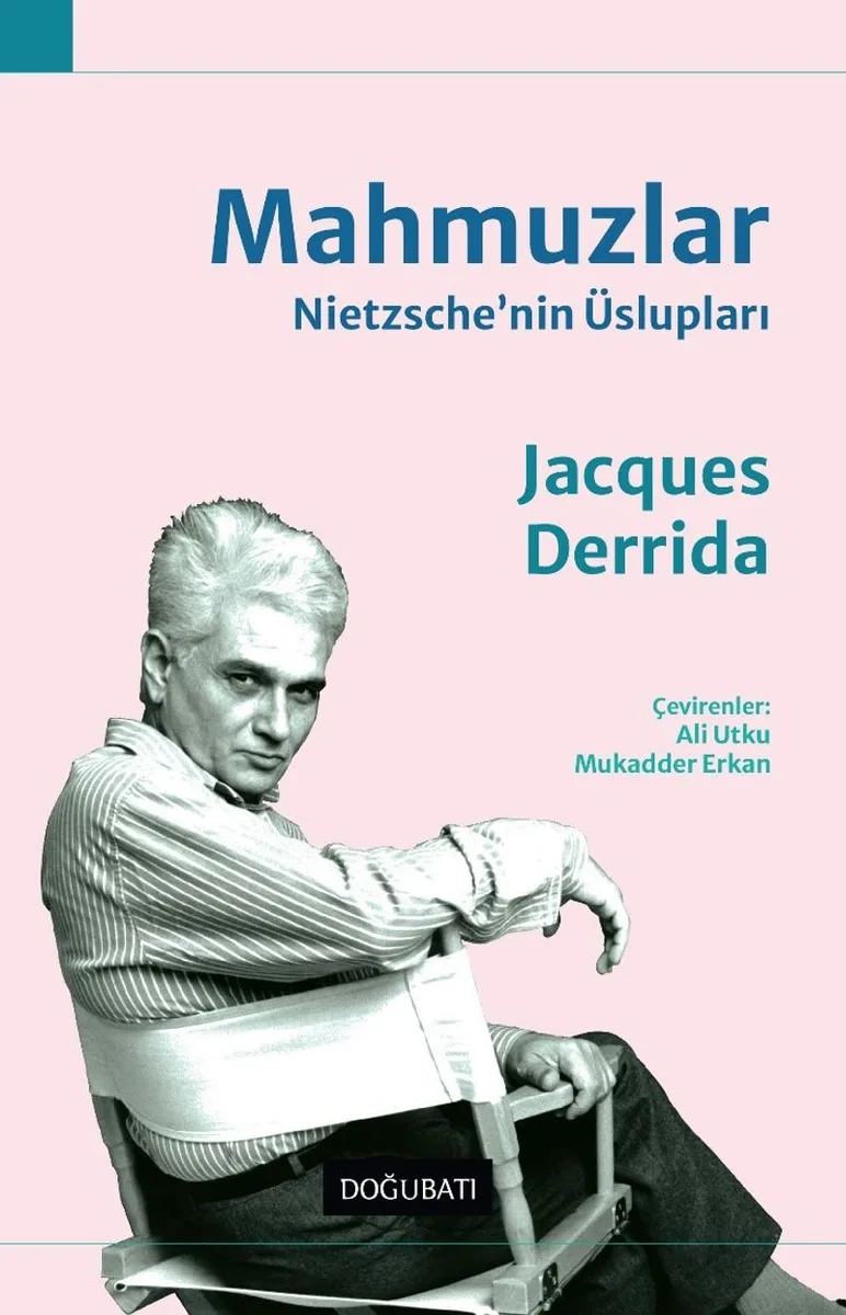 Mahmuzlar Nietzsche'nin Üslupları