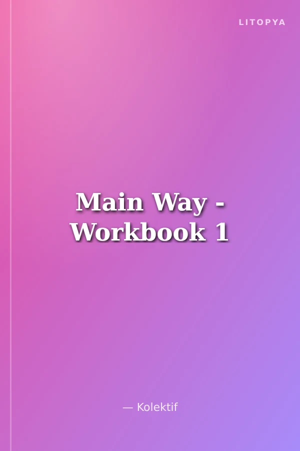 Main Way - Workbook 1