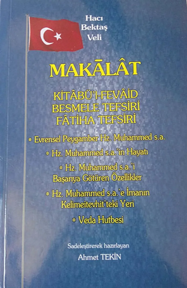 Makalat Kitab'ül Fevaid,Besmele Tefsiri,Fatiha Tefsiri,Hz.Muhammed (s.a.)in Hayatı