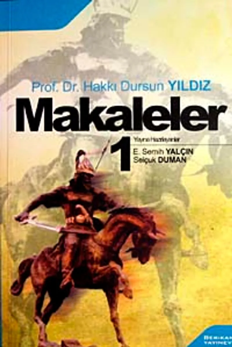 Makaleler-1 / Hakkı Dursun Yıldız