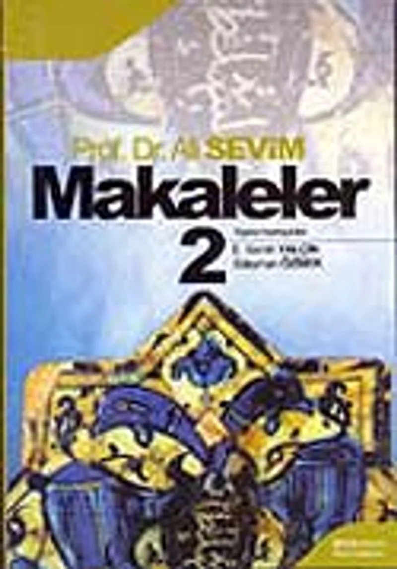 Makaleler Cilt 2 / Prof. Dr. Ali Sevim