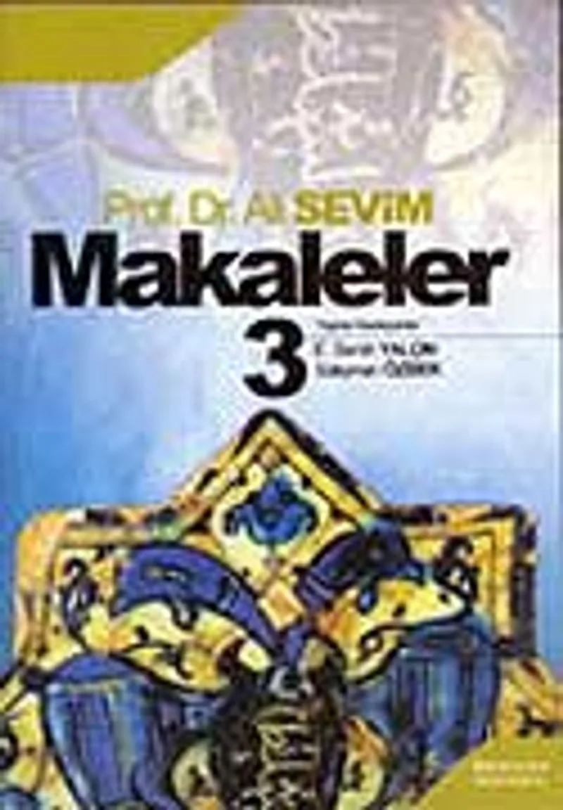 Makaleler Cilt 3 / Prof. Dr. Ali Sevim