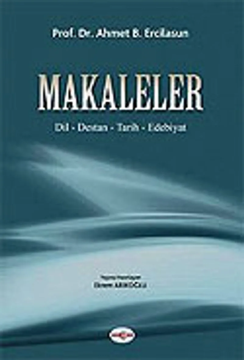 Makaleler / Dil - Destan - Tarih - Edebiyat