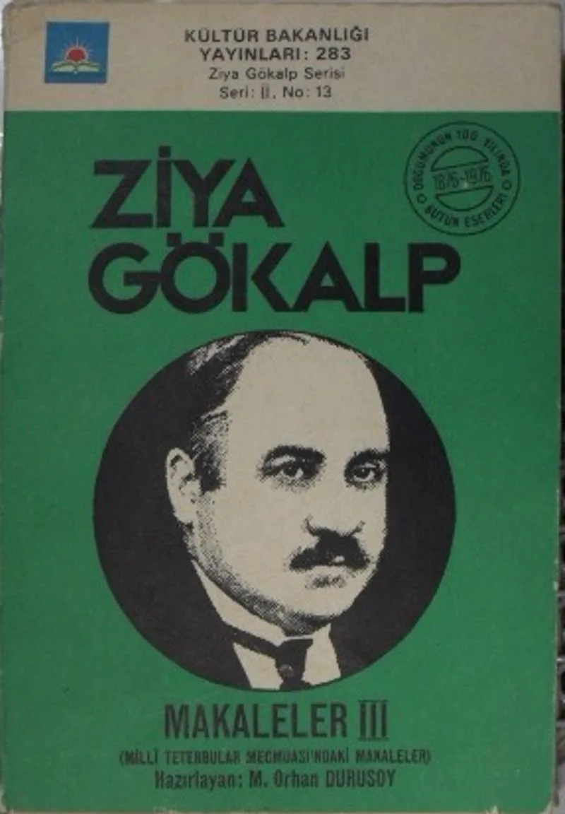 Makaleler III (Millî Tetebbular Mecmuasındaki Makaleler) (11-F-20)