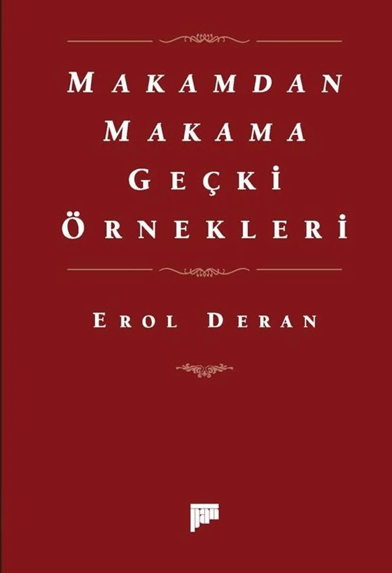Makamdan Makama Geçki Örnekleri