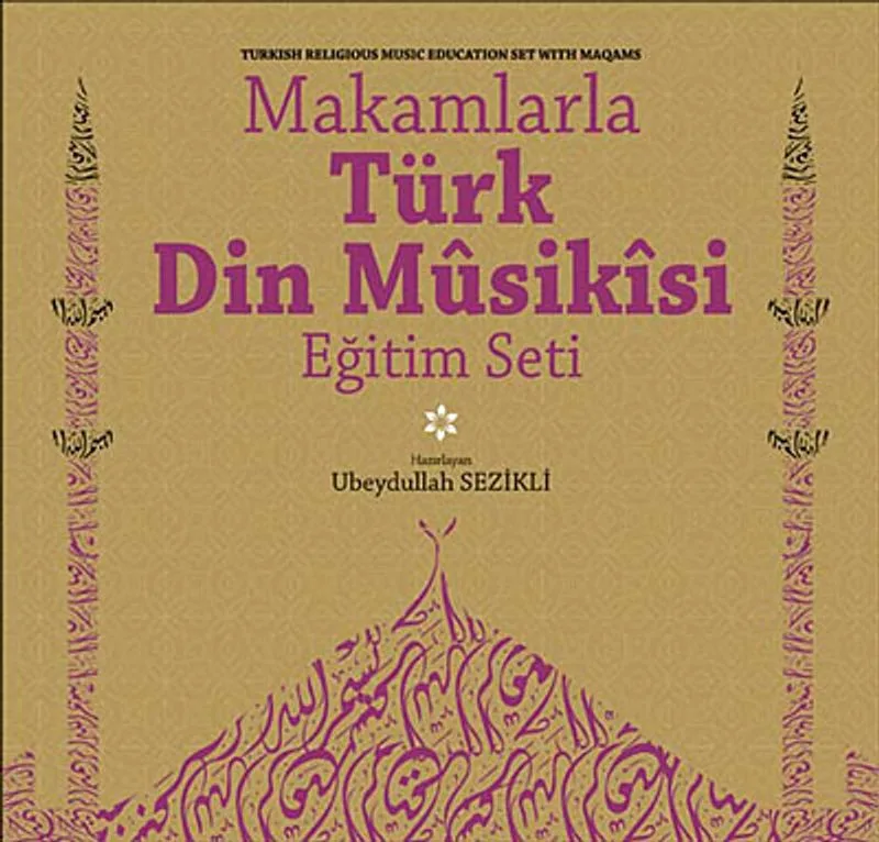 Makamlarla Türk Din Musikisi Eğitim Seti Kitap+4Cd