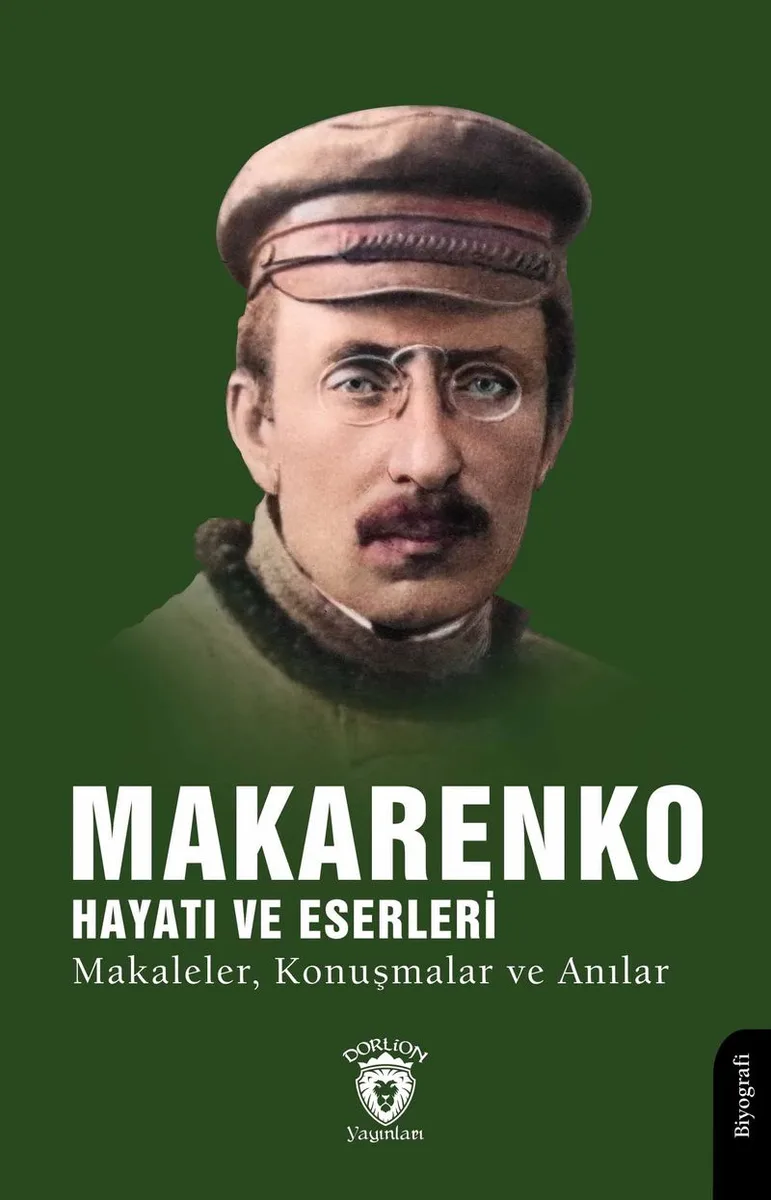 Makarenko, Hayatı ve Eserleri Makaleler, Konuşmalar ve Anılar