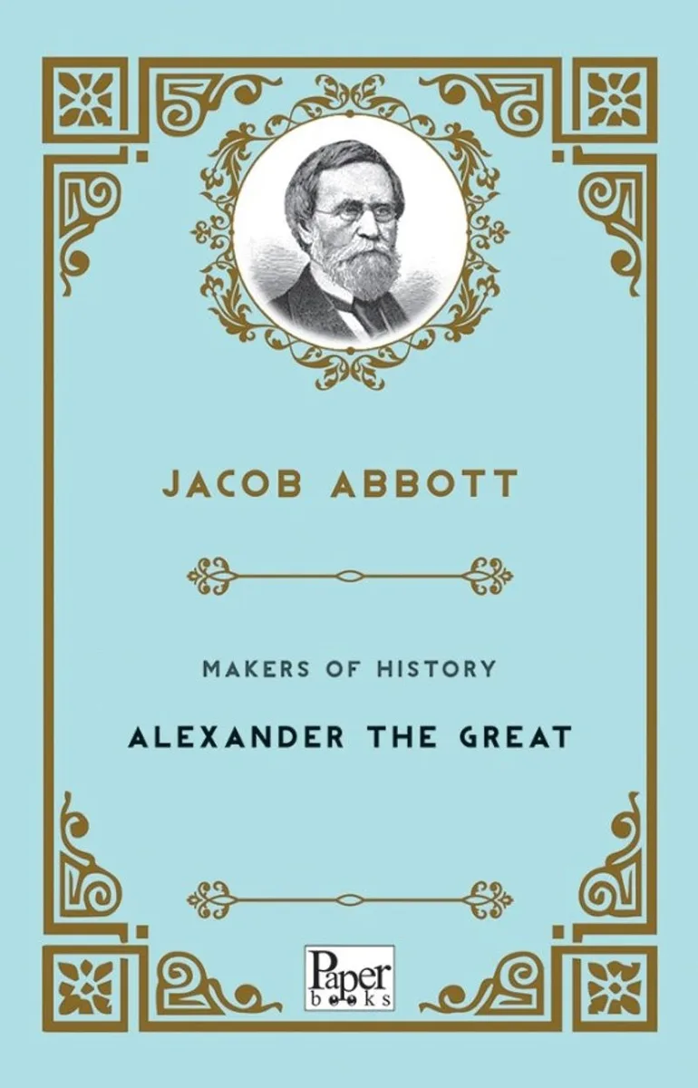 Makers of History - Alexander The Great