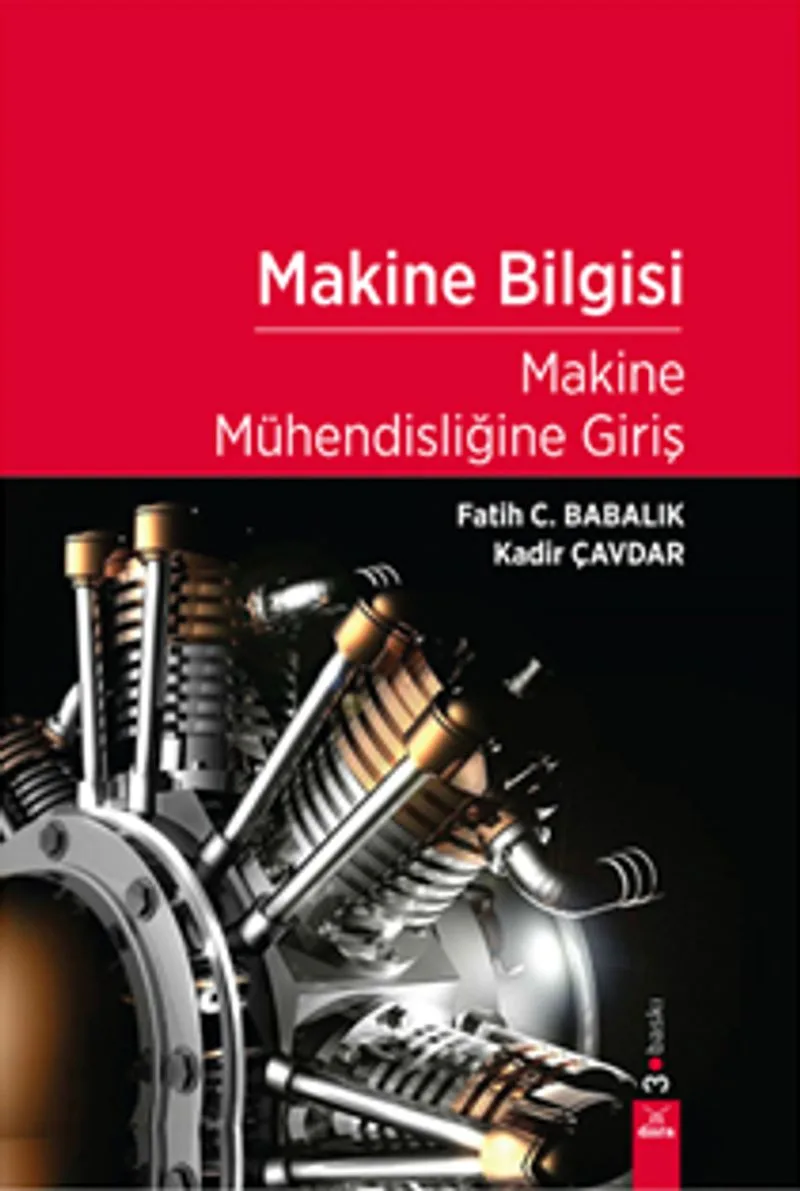 Makine Bilgisi Makine Mühendisliğine Giriş