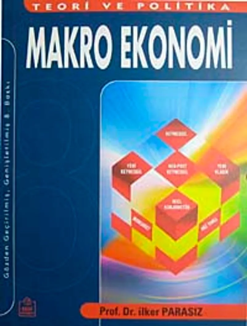 Makro Ekonomi / Teori ve Politika
