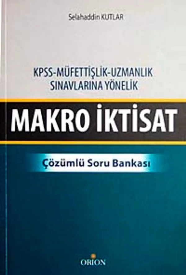 Makro İktisat Çözümlü Soru Bankası