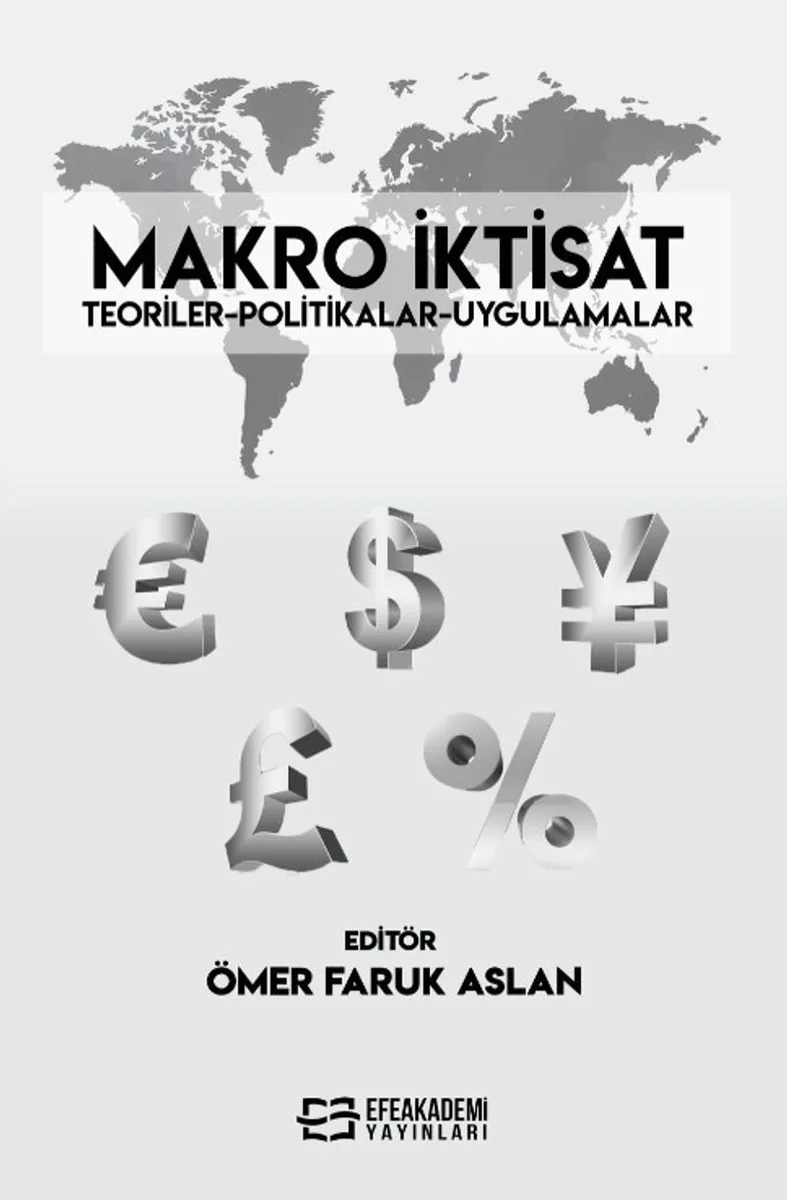 Makro İktisat Teoriler-Politikalar-Uygulamalar