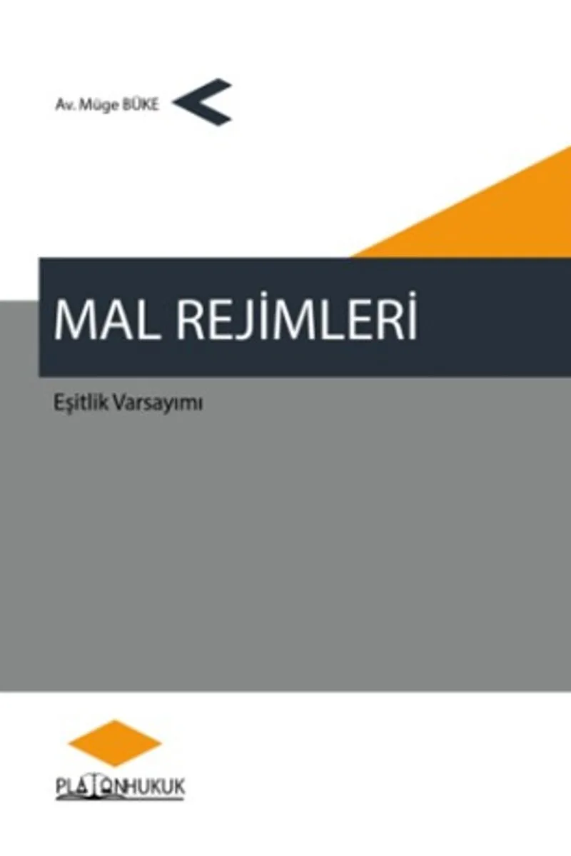 Mal Rejimleri Eşitlik Varsayımı
