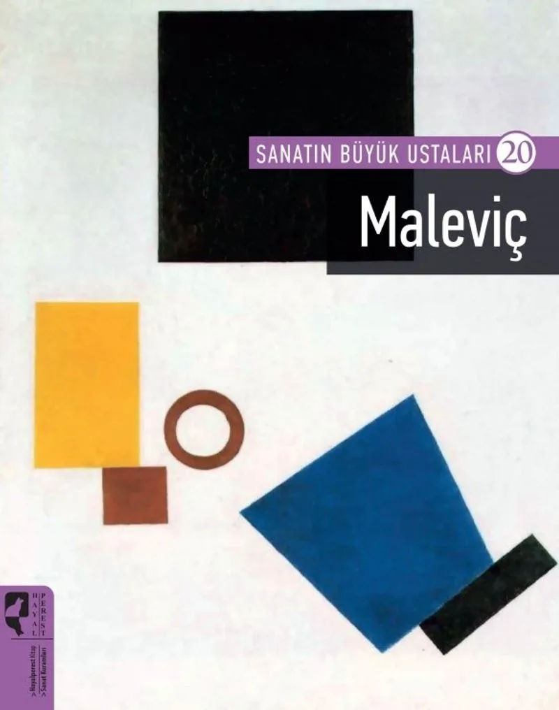 Maleviç / Sanatın Büyük Ustaları 20