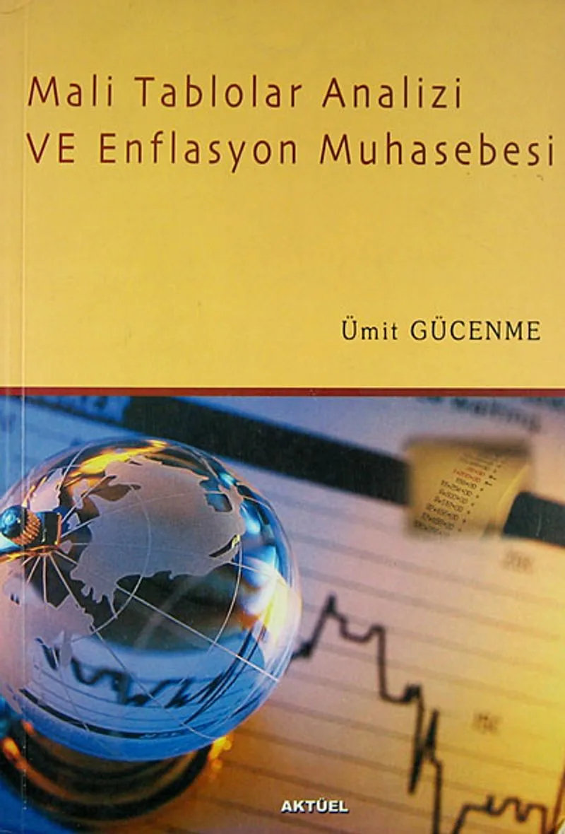 Mali Tablolar Analizi ve Enflasyon Muhasebesi