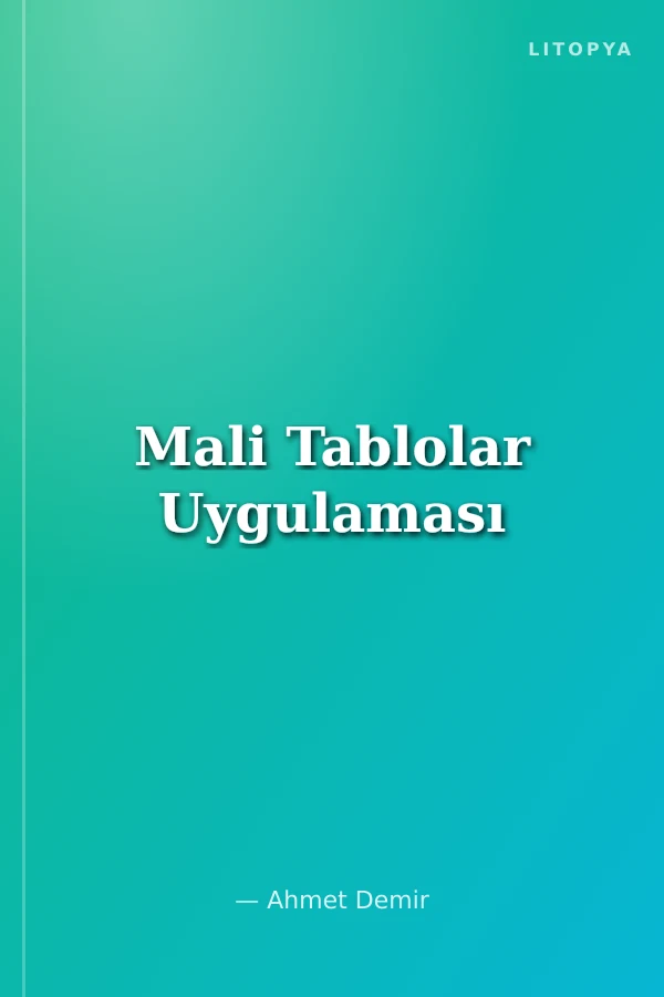 Mali Tablolar Uygulaması