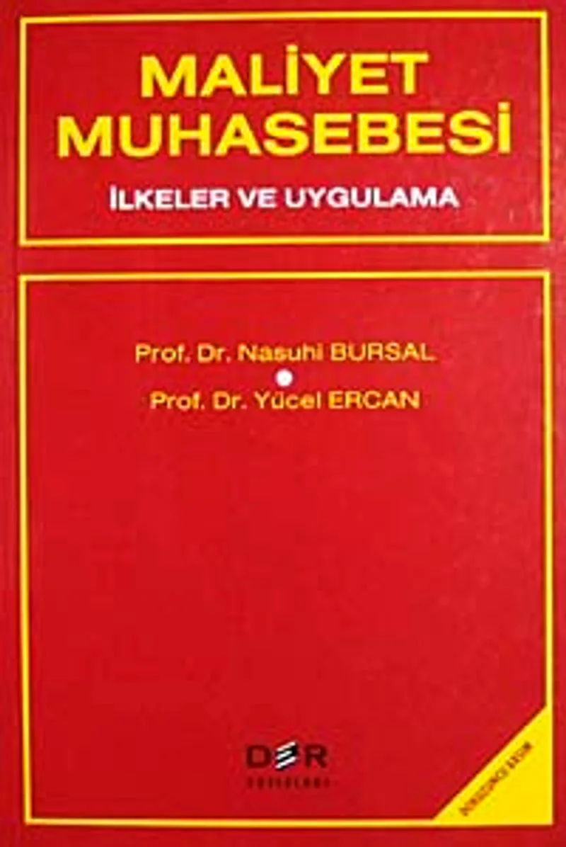 Maliyet Muhasebesi (İlkeler ve Uygulama)