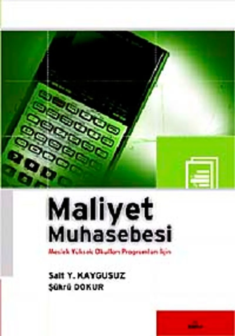 Maliyet Muhasebesi Meslek Yüksek Okulları Programları İçin