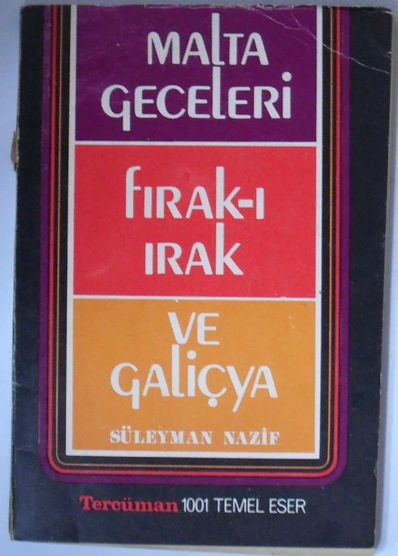 Malta Geceleri / Fırak-ı Irak ve Galiçya (Kod:T-8)
