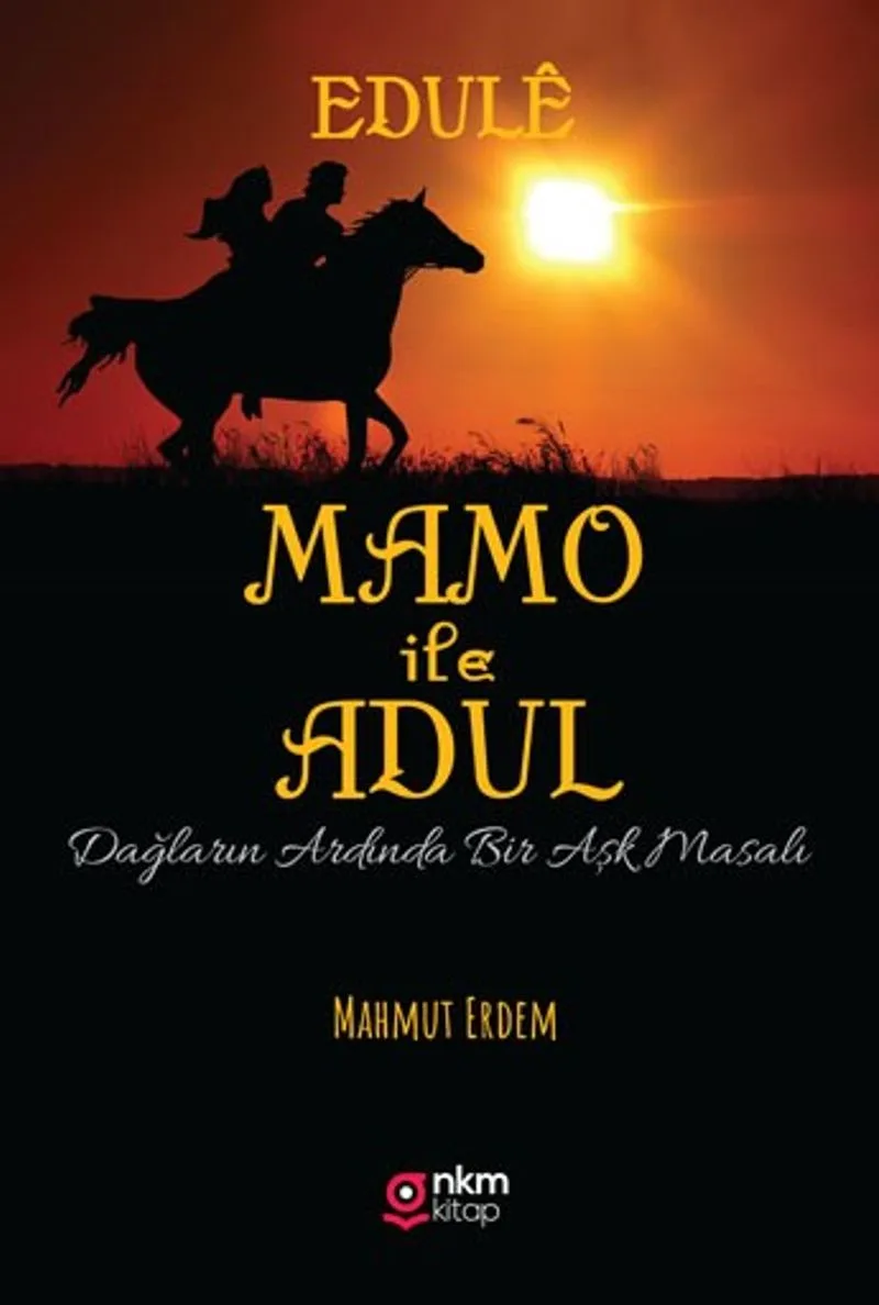 Mamo İle Adul Dağların Ardında Bir Aşk Masalı