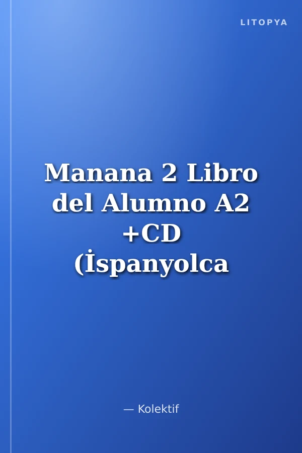 Manana 2 Libro del Alumno A2 +CD (İspanyolca Orta-Alt Seviye Ders Kitabı +CD)