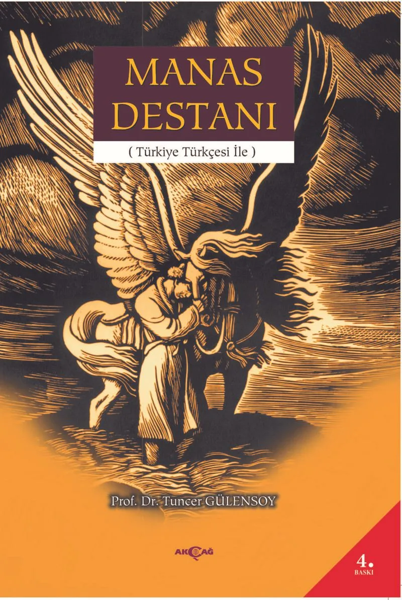 Manas Destanı (Türkiye Türkçesi İle)