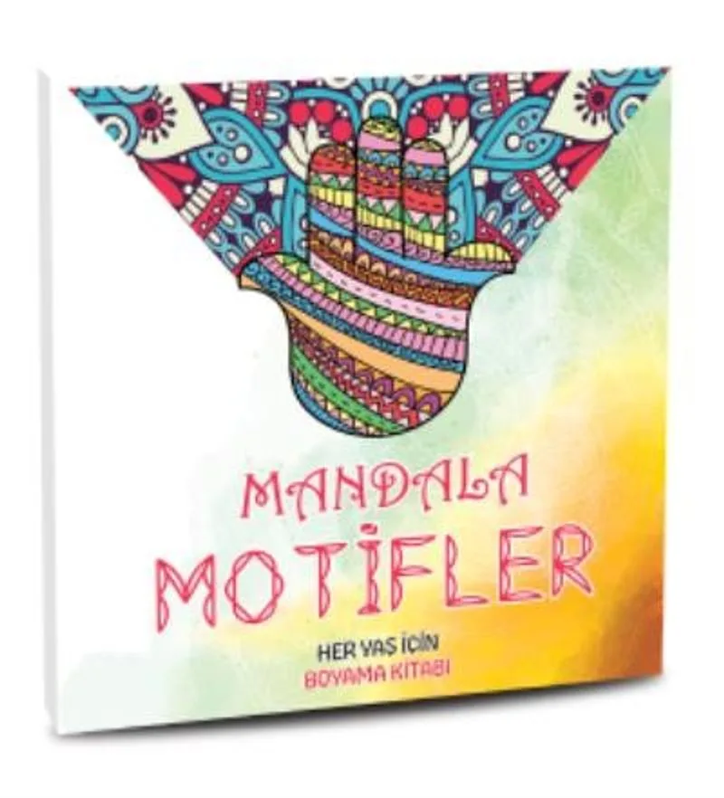 Mandala Motifler Her Yaş için Boyama Kitabı