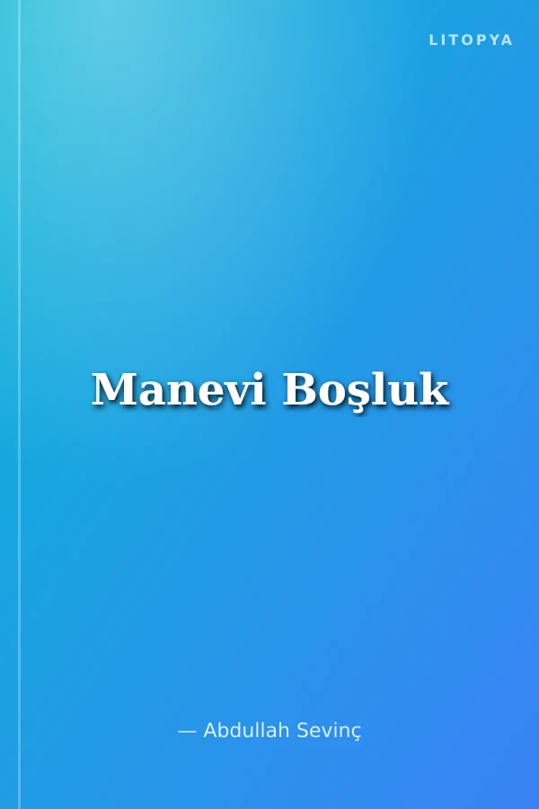 Manevi Boşluk