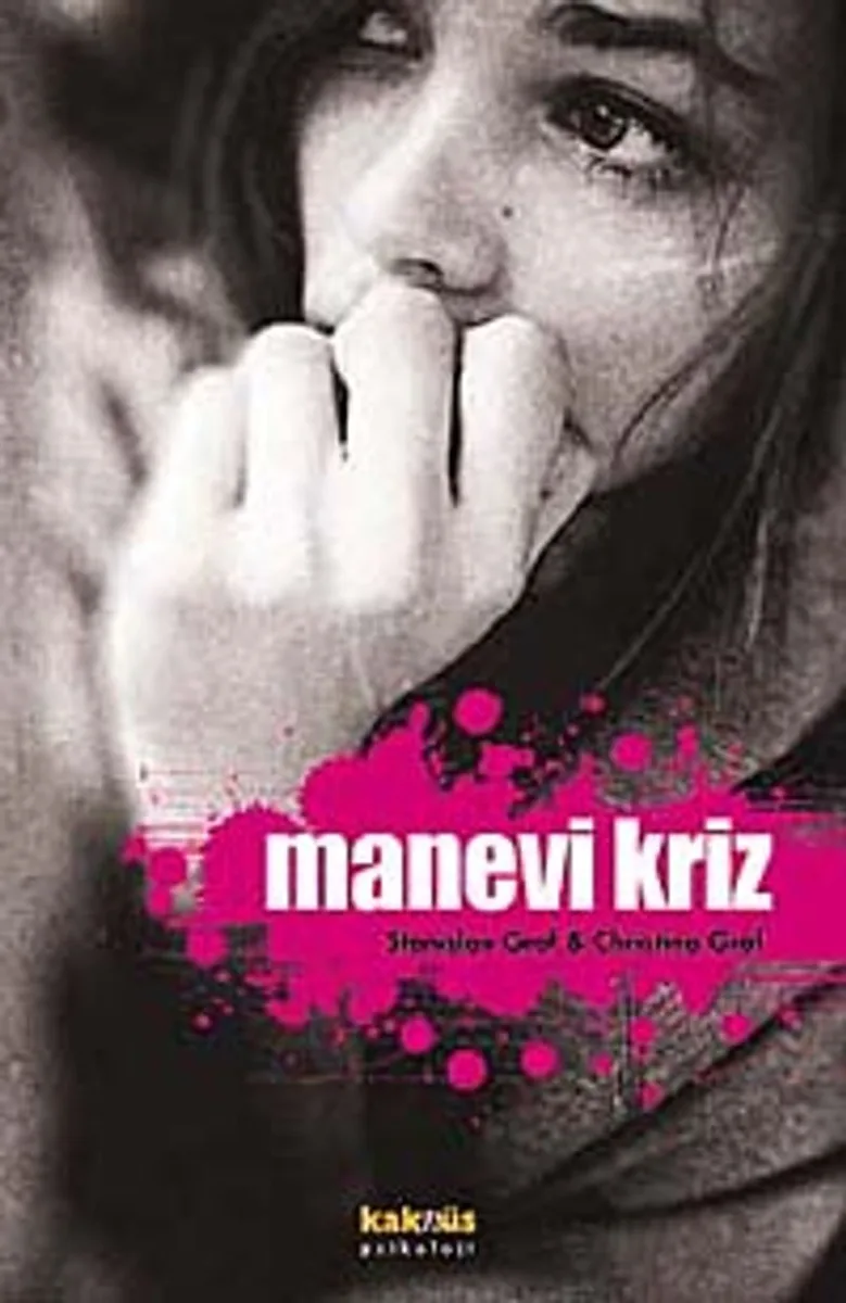 Manevi Kriz Kişisel Dönüşüm Buhranlarına Bir Bakış