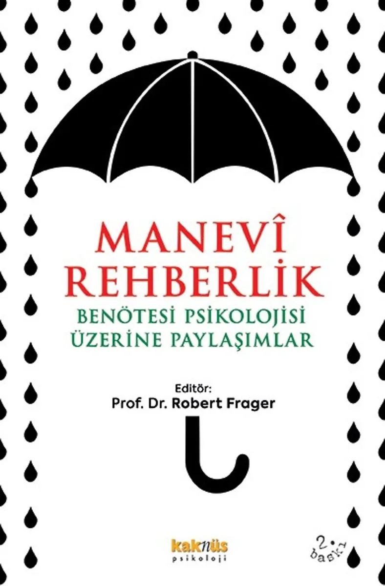 Manevi Rehberlik Ben Ötesi Psikolojisi Üzerine Paylaşımlar