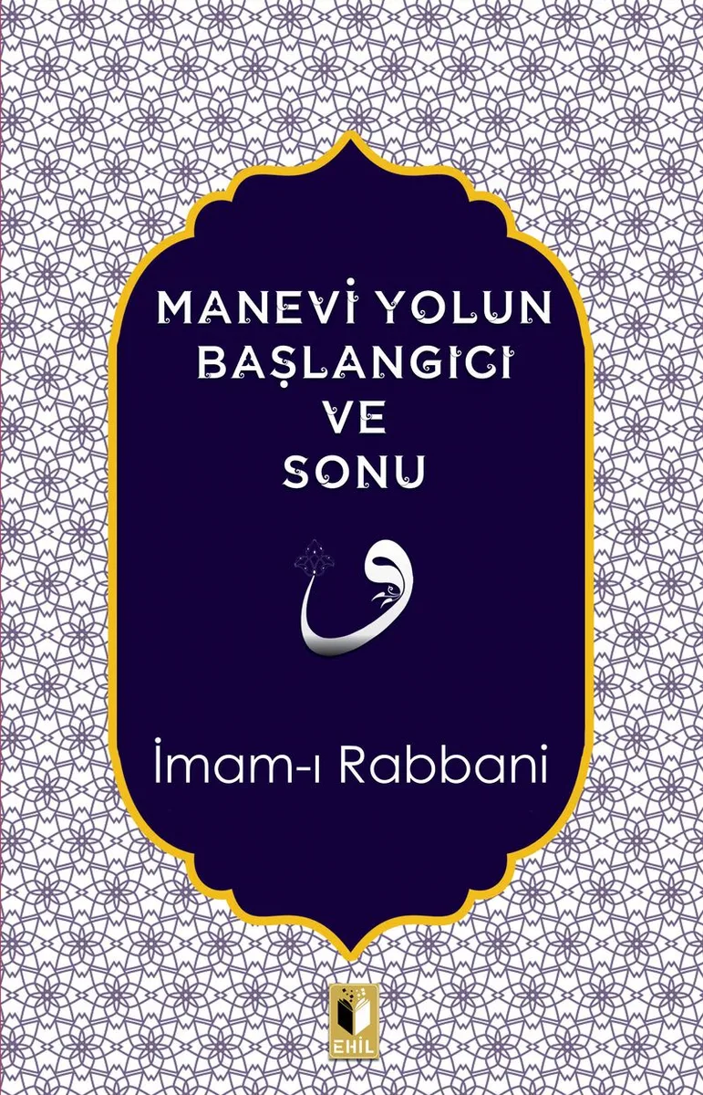 Manevi Yolun Başlangıcı ve Sonu