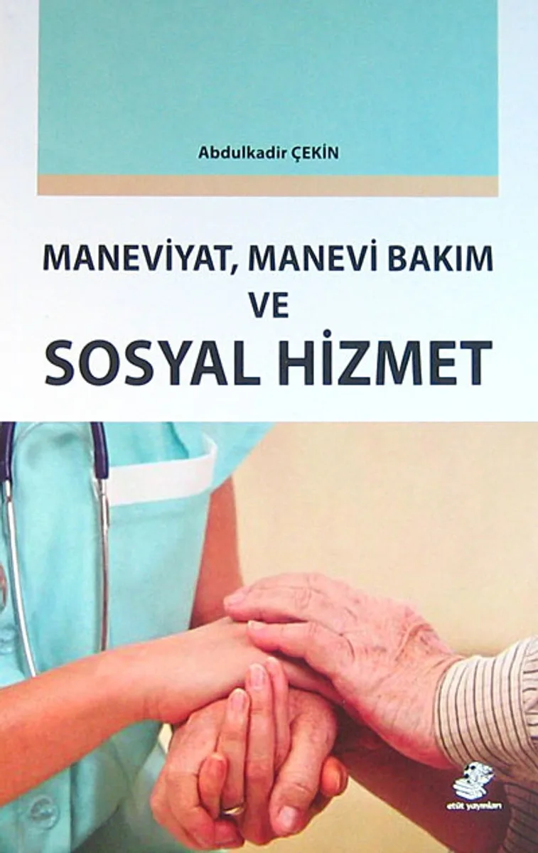 Maneviyat, Manevi Bakım ve Sosyal Hizmet