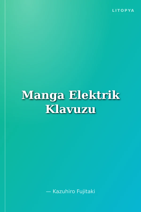 Manga Elektrik Klavuzu