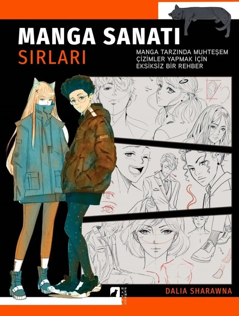 Manga Sanatı Sırları Manga Tarzında Muhteşem Çizimler Yapmak İçin Eksiksiz Bir Rehber