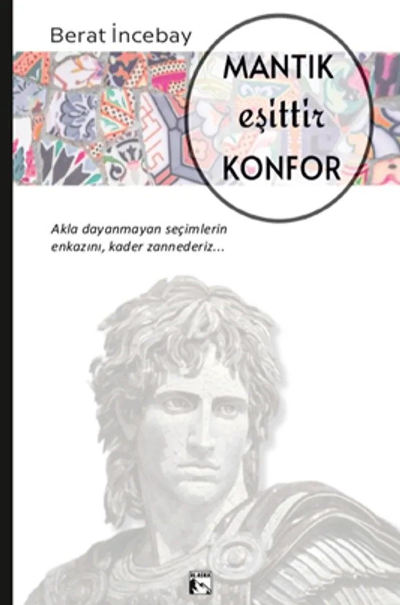 Mantık Eşittir Konfor