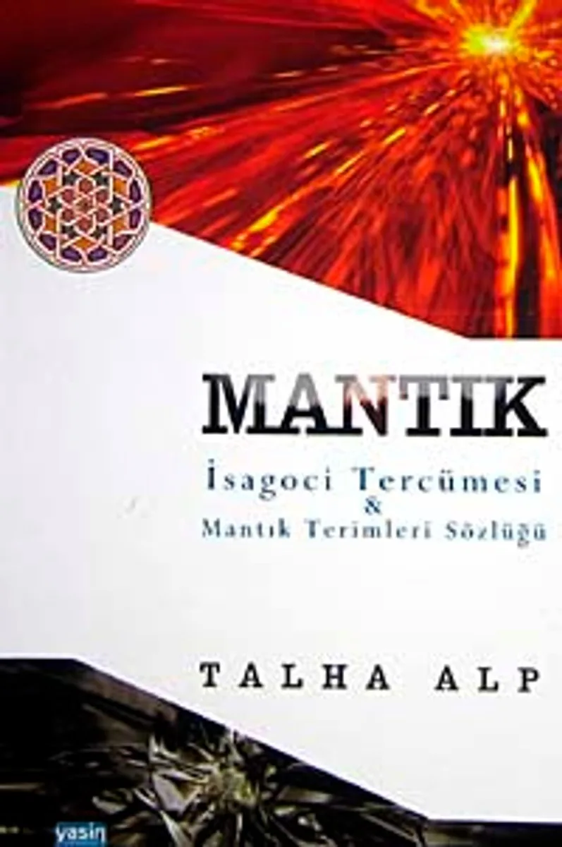 Mantık İsagoci Tercümesi Mantık Terimleri Sözlüğü