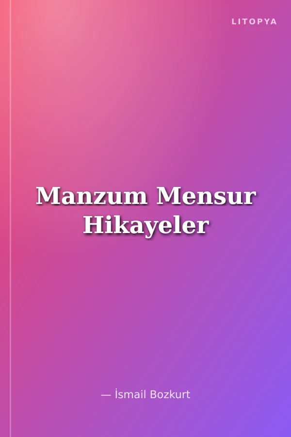 Manzum Mensur Hikayeler